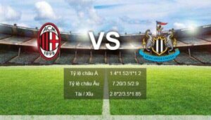 W88 soi kèo AC-Milan-vs-Newcastle